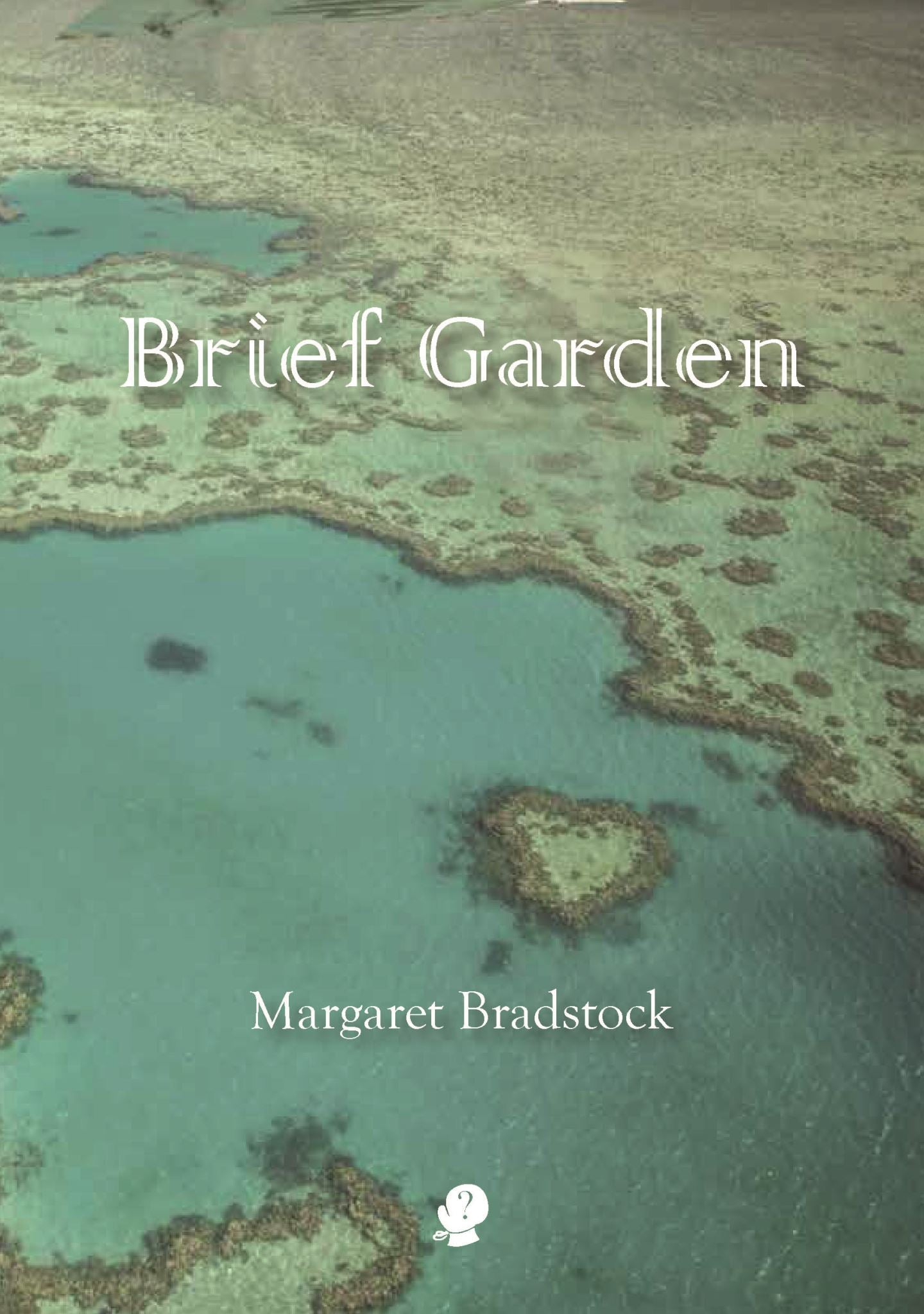 Brief Garden