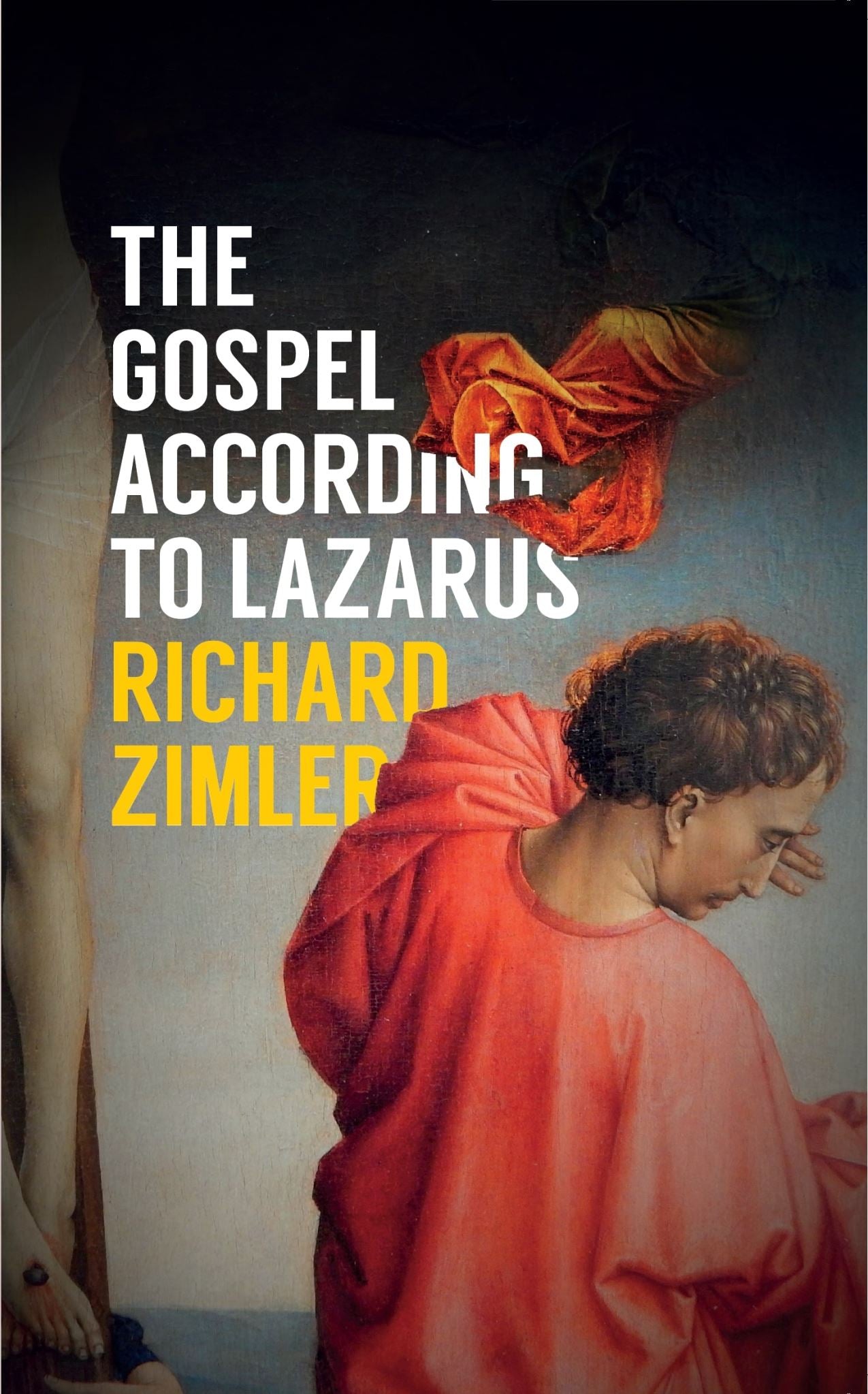 The Gospel According to Lazarus