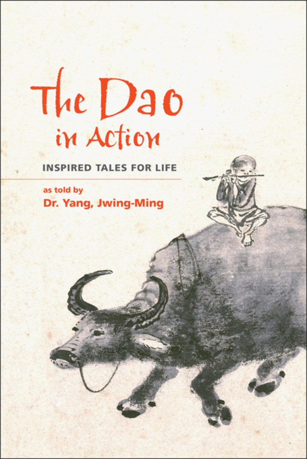 The Dao in Action