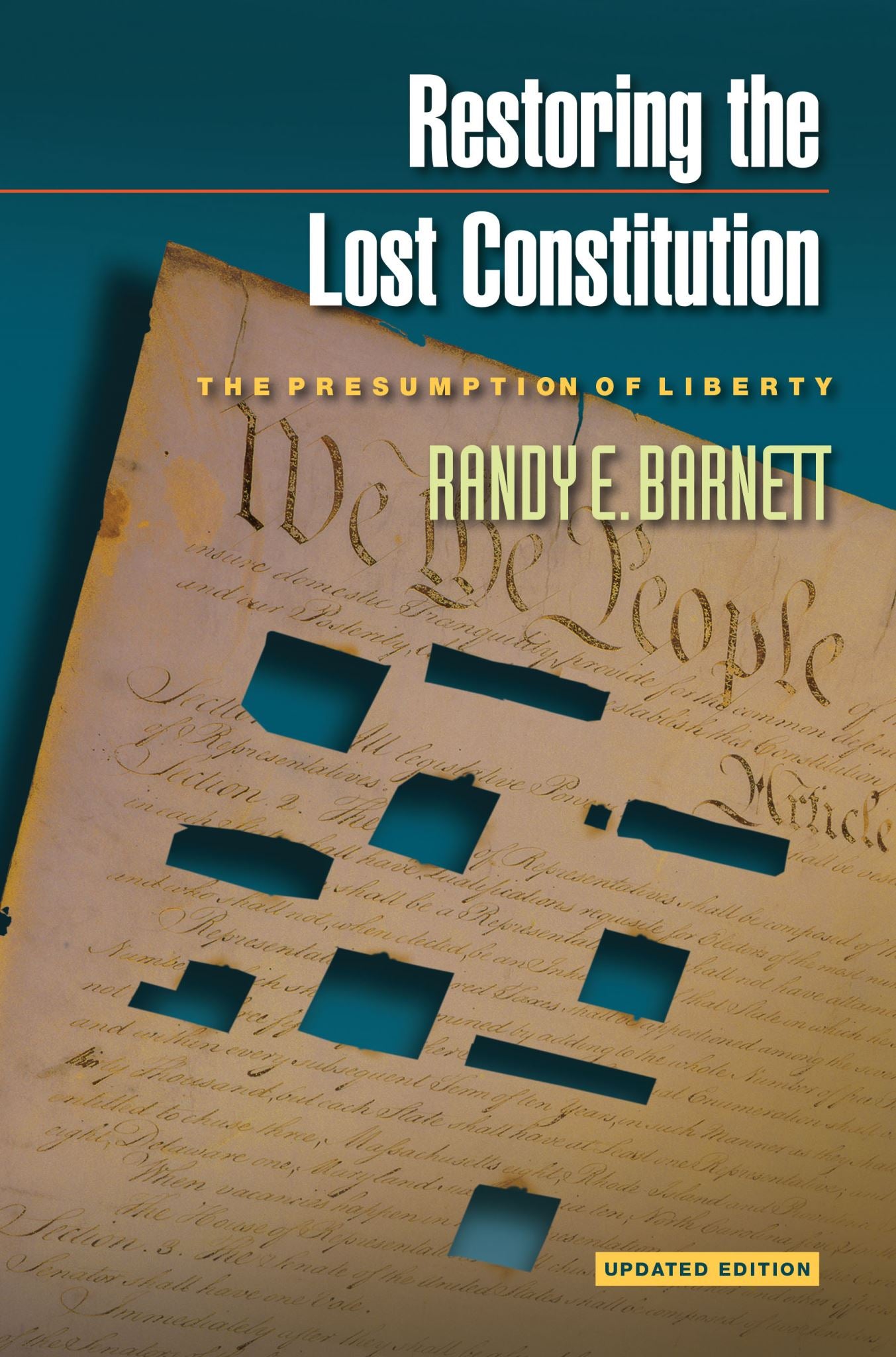 Restoring the Lost Constitution