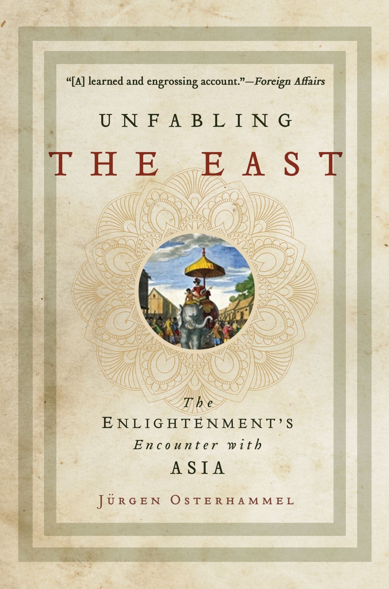 Unfabling the East