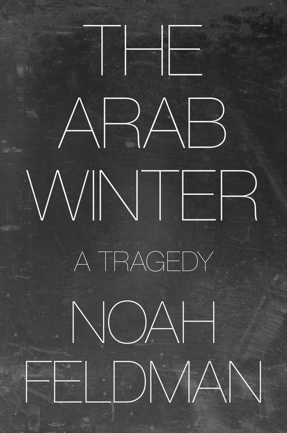 The Arab Winter