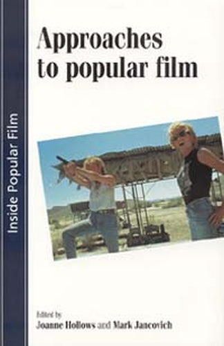 Approaches to popular film