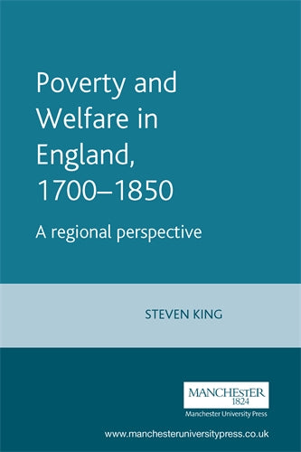 Poverty and Welfare in England, 1700–1850