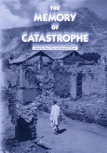 The memory of catastrophe