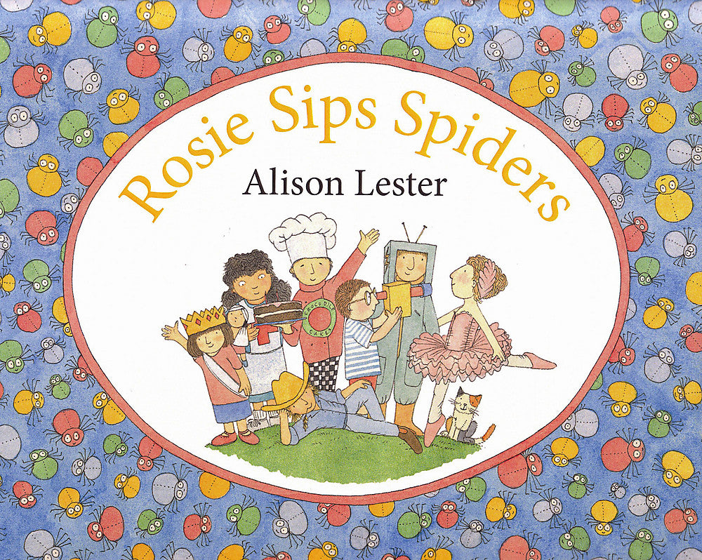 Rosie Sips Spiders