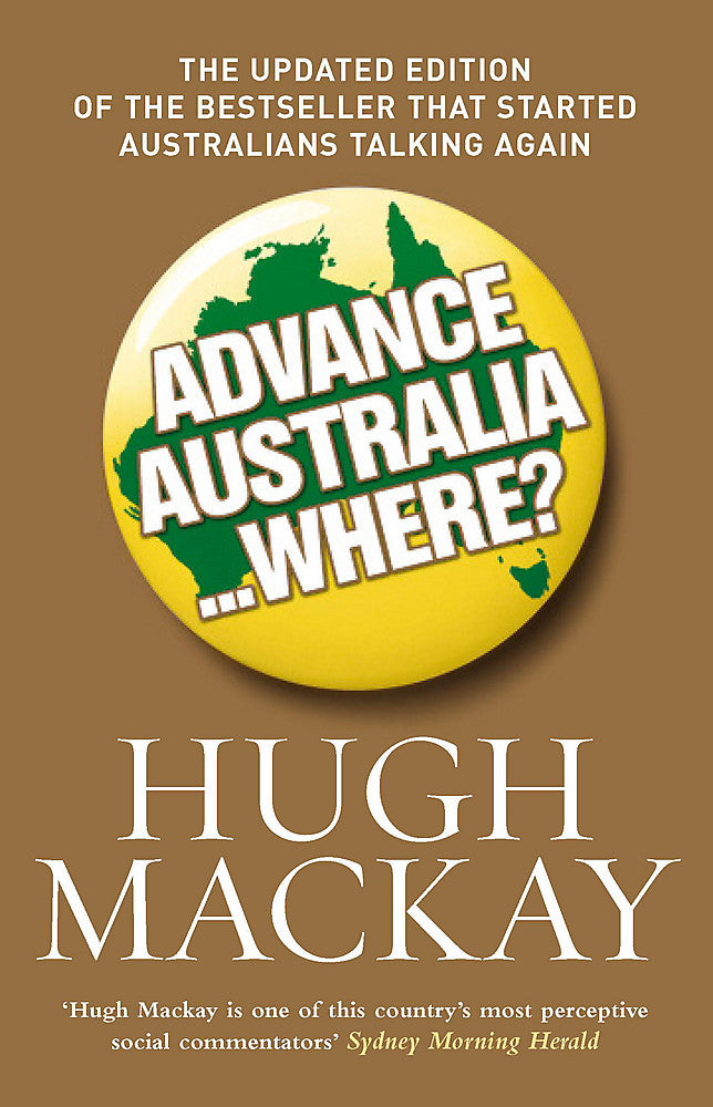 Advance Australia...Where?