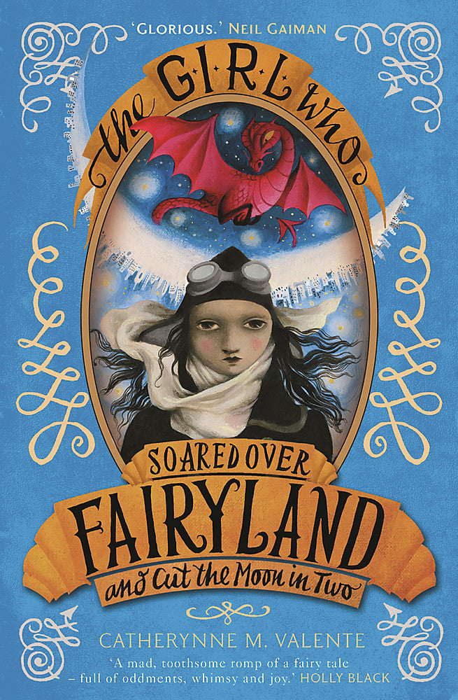 The Girl Who Soared Over Fairyland and Cut the Moon in Two