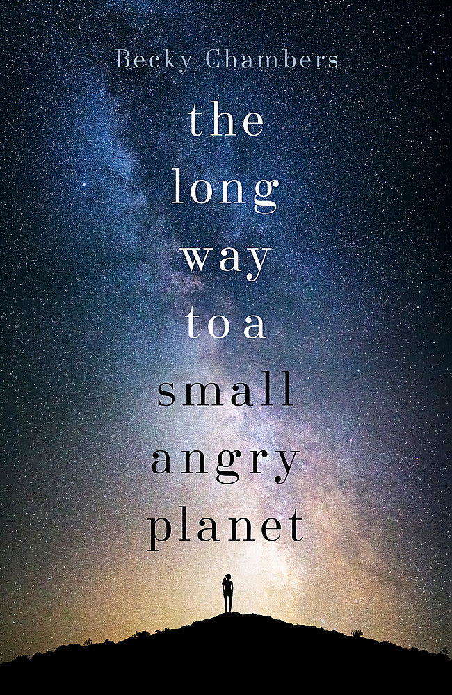 The Long Way to a Small, Angry Planet