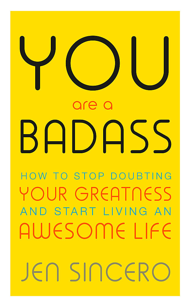 You Are a Badass