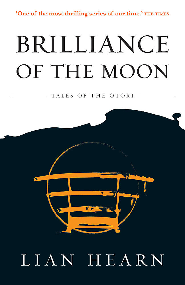 Brilliance of the Moon: Book 3 Tales of the Otori