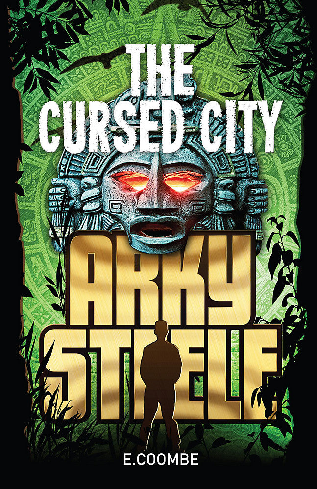 Arky Steele: The Cursed City