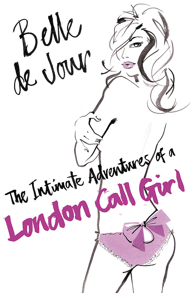 The Intimate Adventures Of A London Call Girl