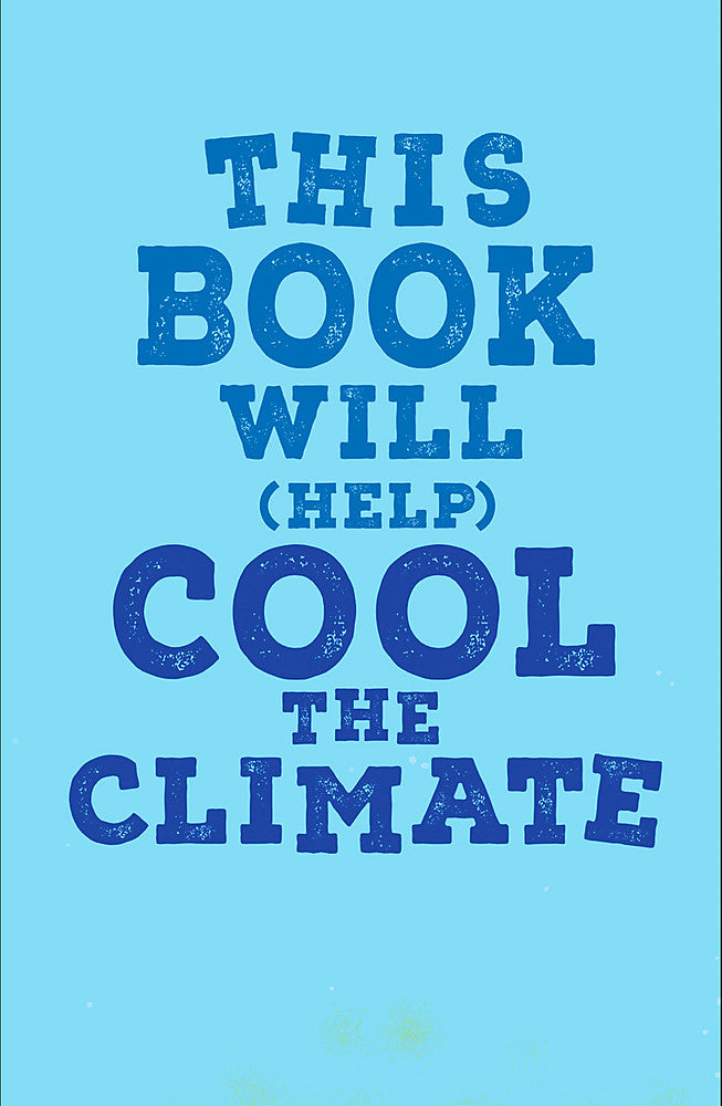 This Book Will (Help) Cool the Climate