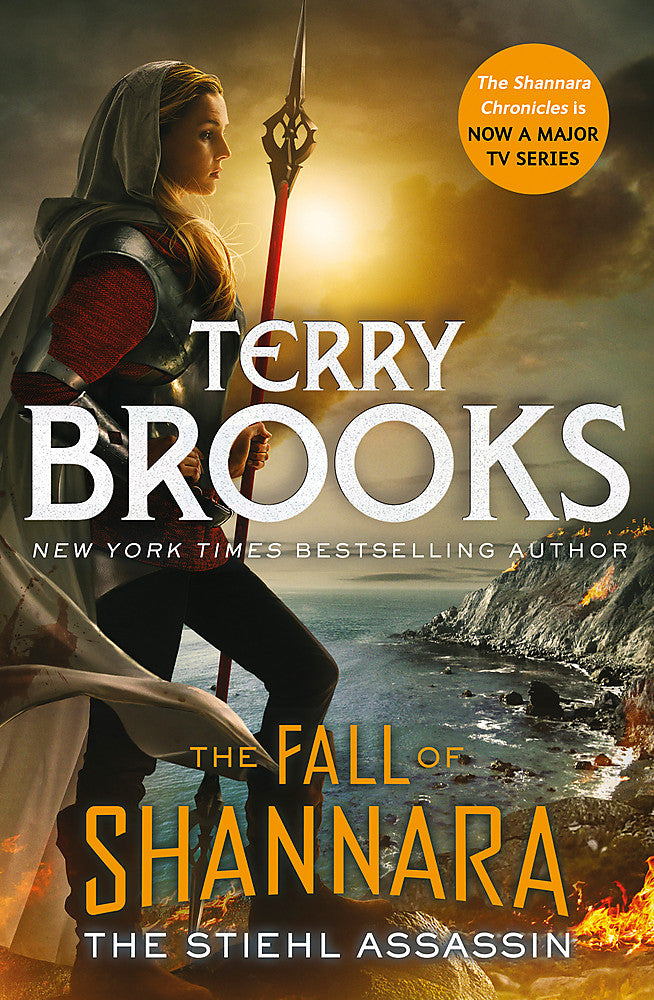 The Stiehl Assassin: Book Three of the Fall of Shannara