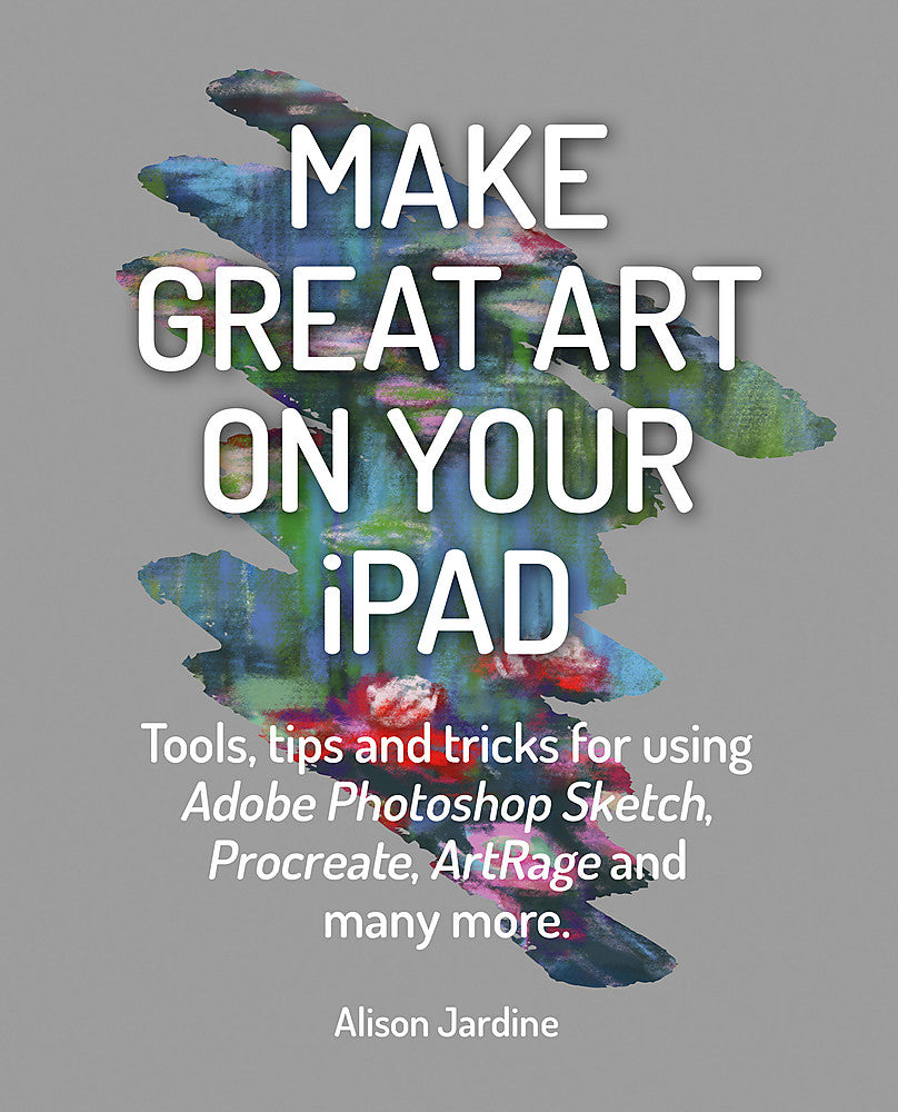 Make Great Art on Your iPad