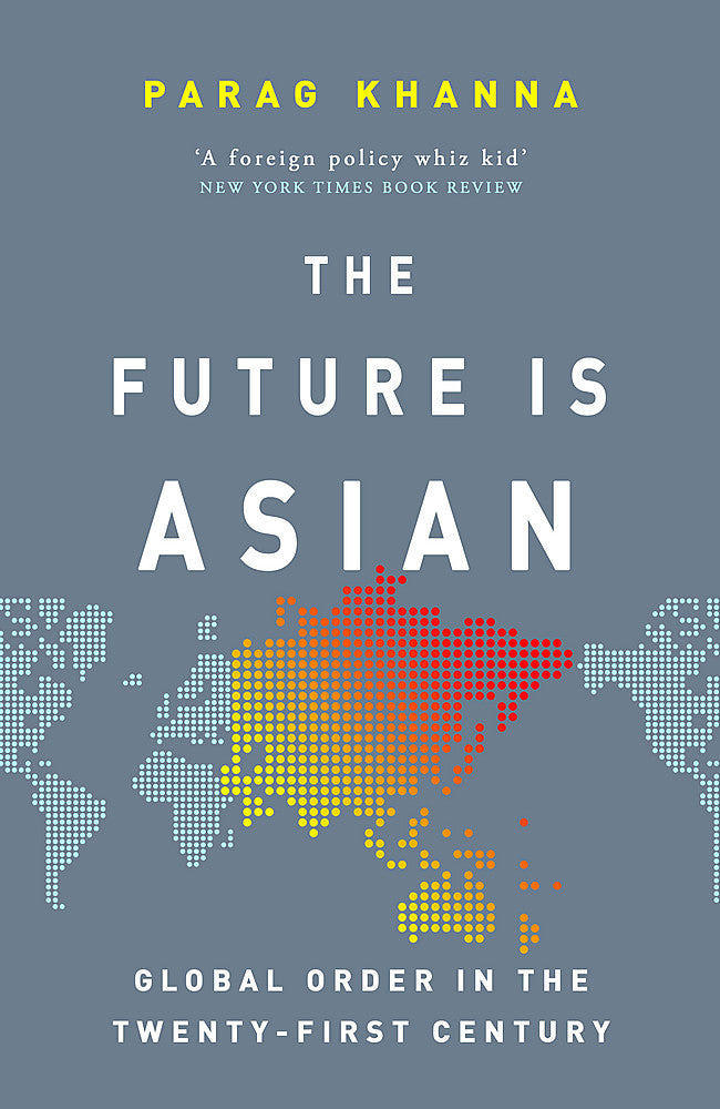 The Future Is Asian