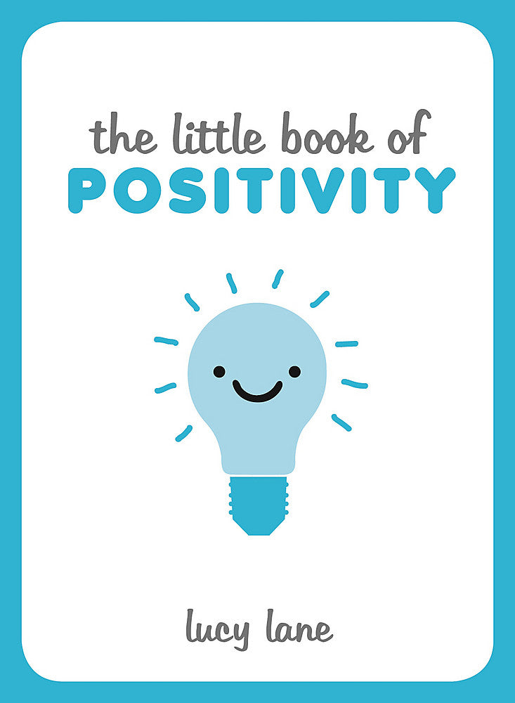 The Little Book of Positivity