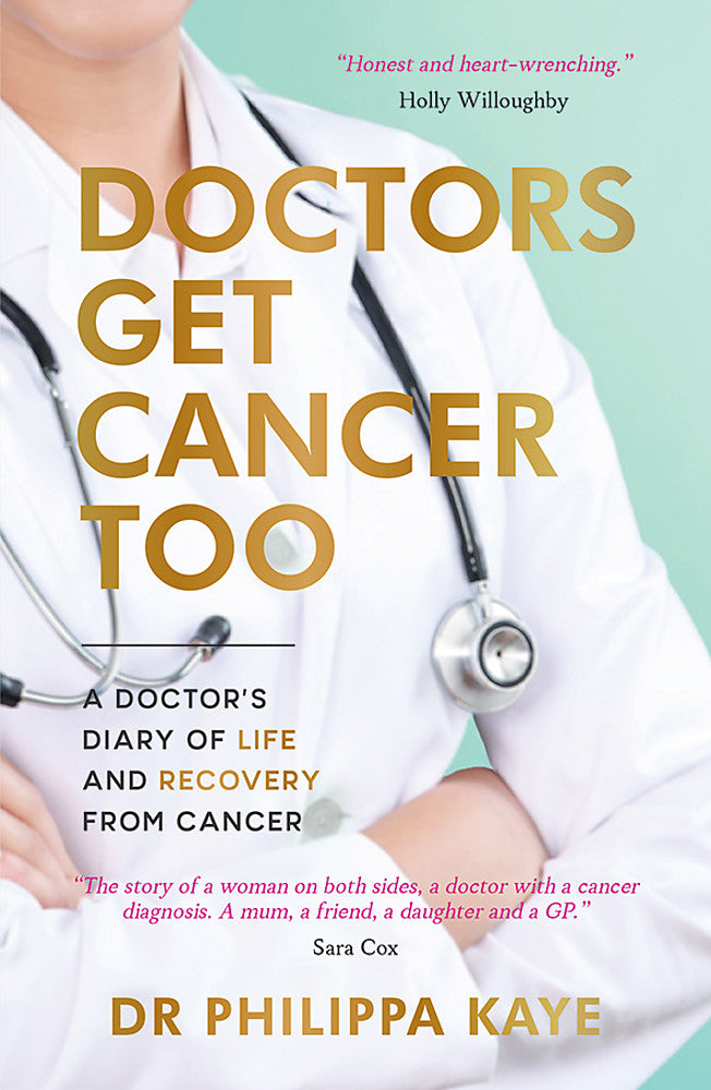 Doctors Get Cancer Too