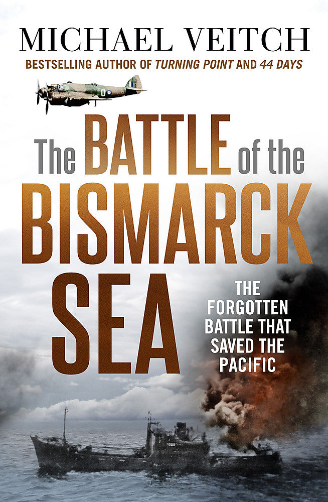 The Battle of the Bismarck Sea