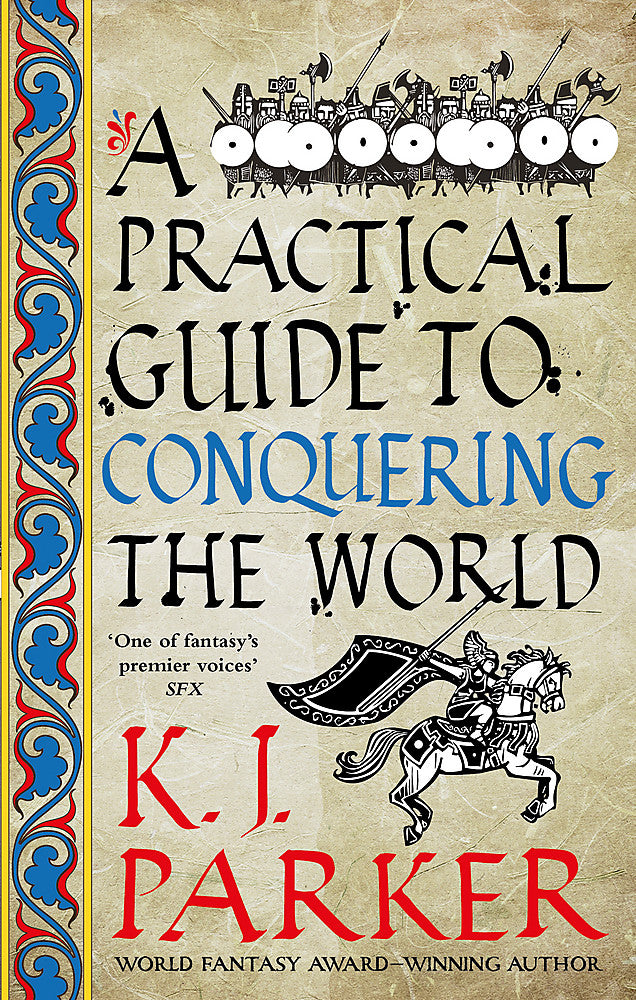 A Practical Guide to Conquering the World