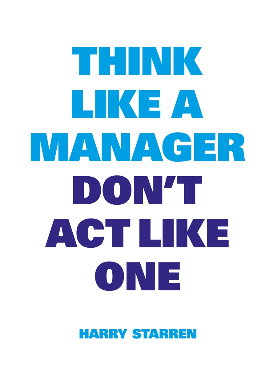 Think Like a Manager