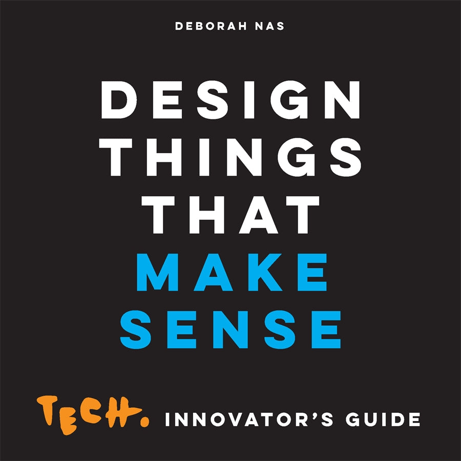 Design Things that Make Sense