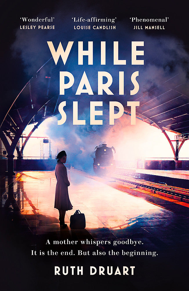 While Paris Slept: A mother faces a heartbreaking choice in this bestselling sto