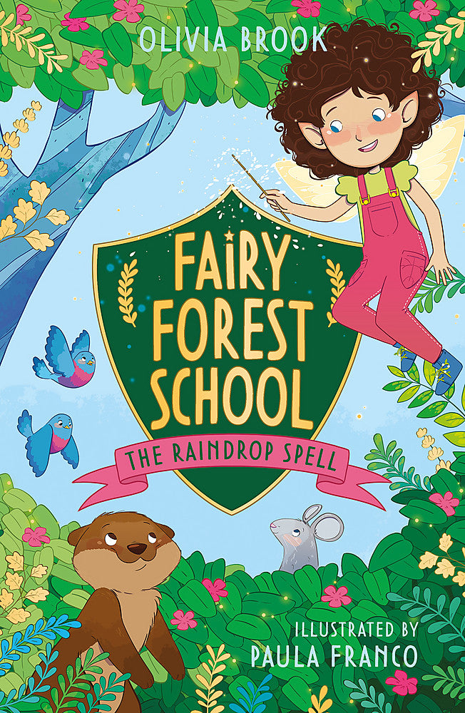 Fairy Forest School: The Raindrop Spell