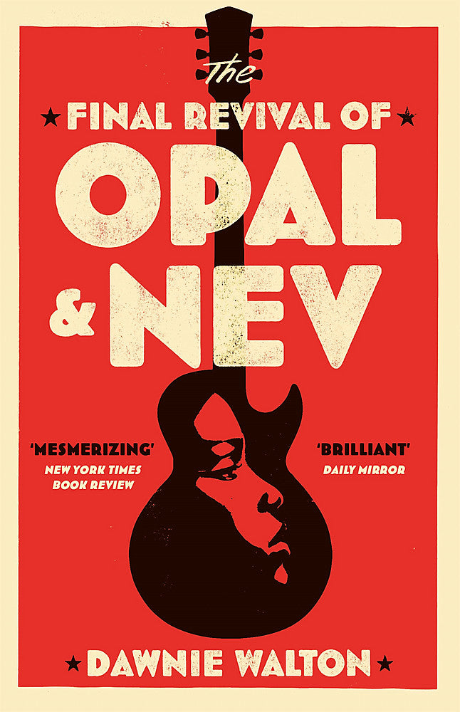 The Final Revival of Opal & Nev