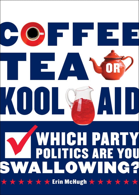 Coffee, Tea, or Kool-Aid