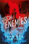 Archenemies: Renegades Book 2