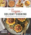 Vegan Holiday Cooking