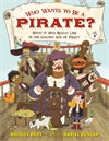 Who Wants to Be a Pirate?