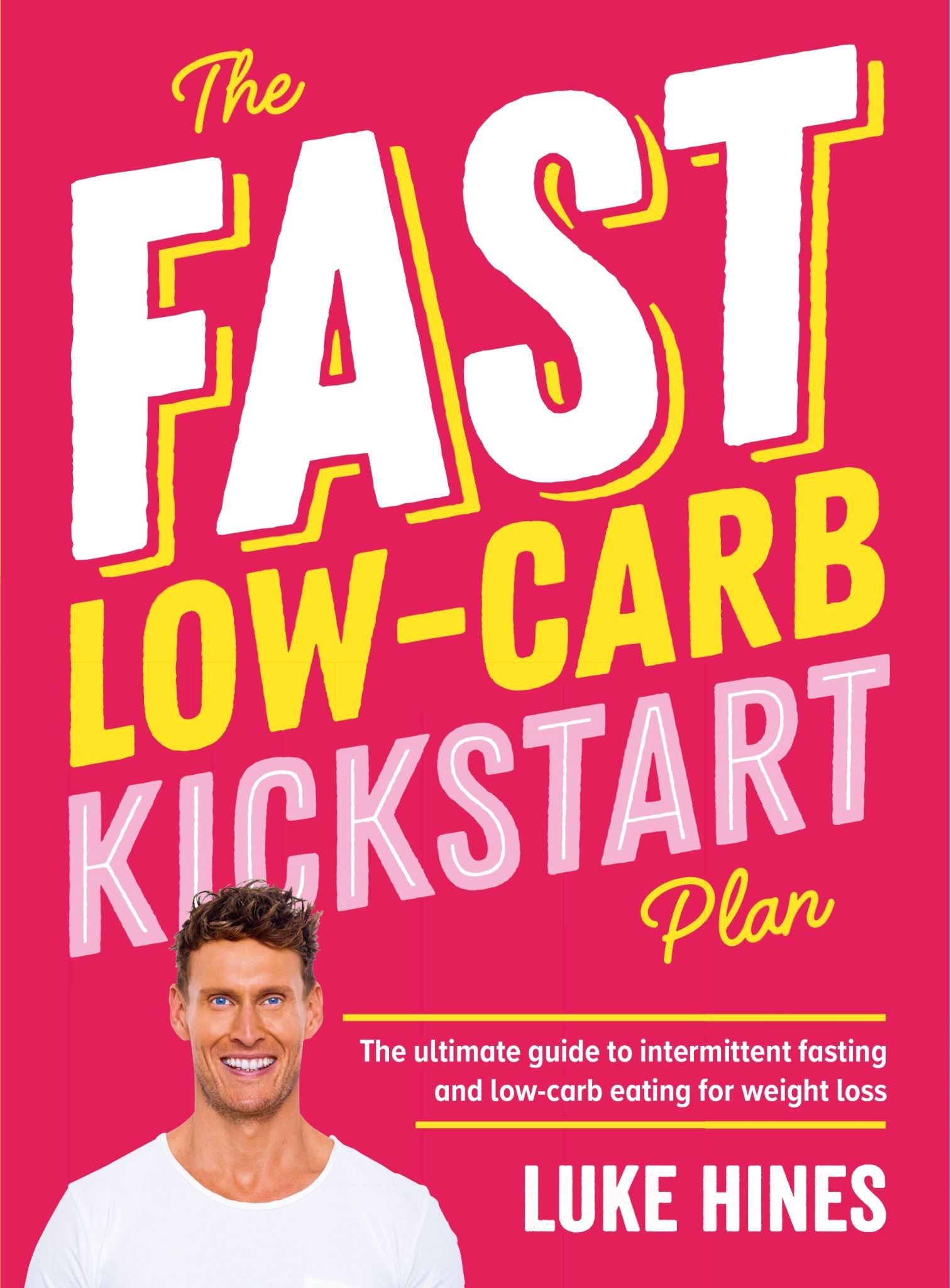 The Fast Low-Carb Kickstart Plan