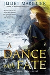 A Dance With Fate: A Warrior Bards Novel 2