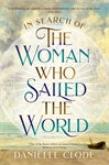 In Search of the Woman Who Sailed the World