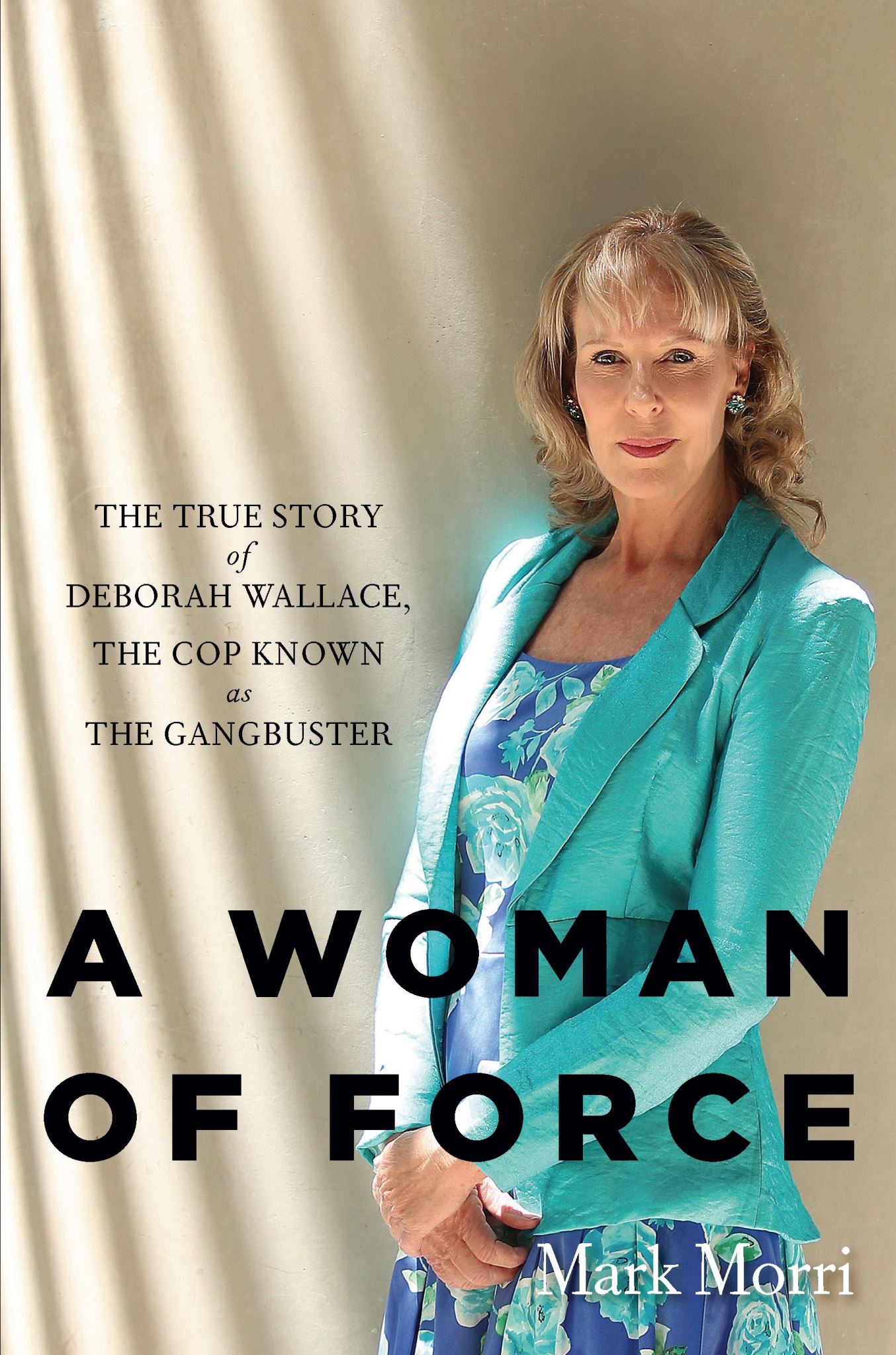 A Woman of Force