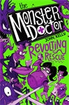 Monster Doctor: Revolting Rescue