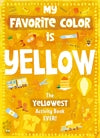 My Favorite Color Activity Book: Yellow