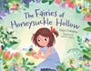 The Fairies of Honeysuckle Hollow