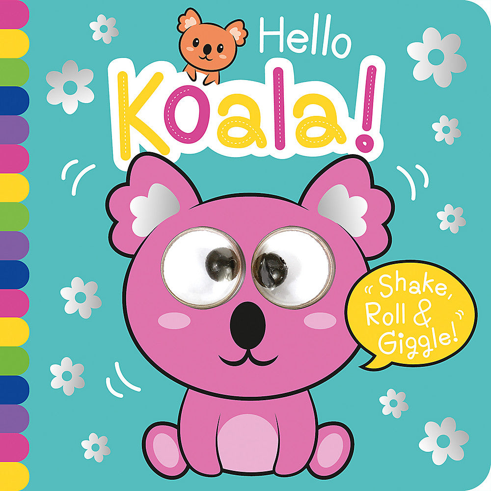 Hello Koala - Shake Roll and Giggle Books