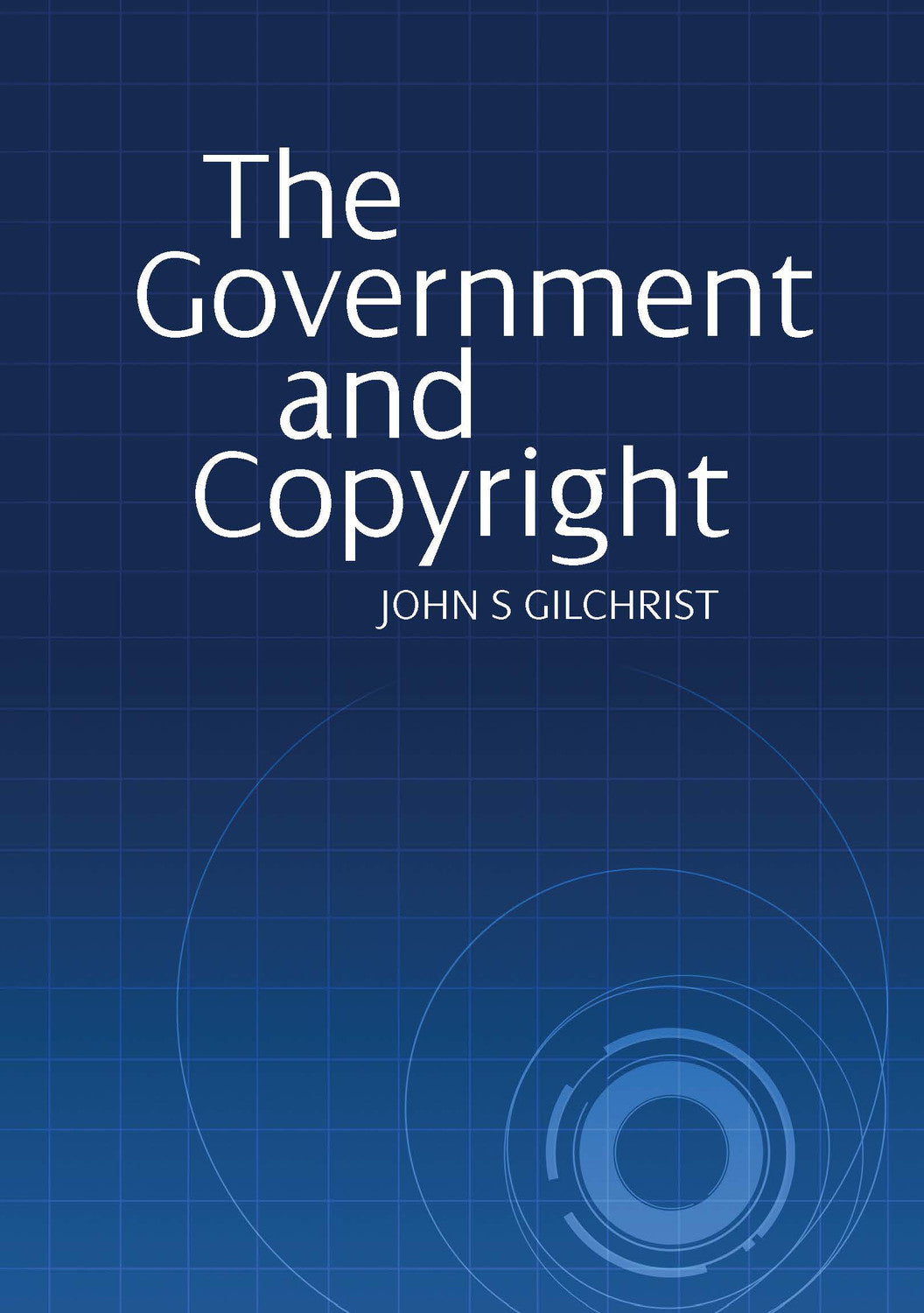 The Government and Copyright