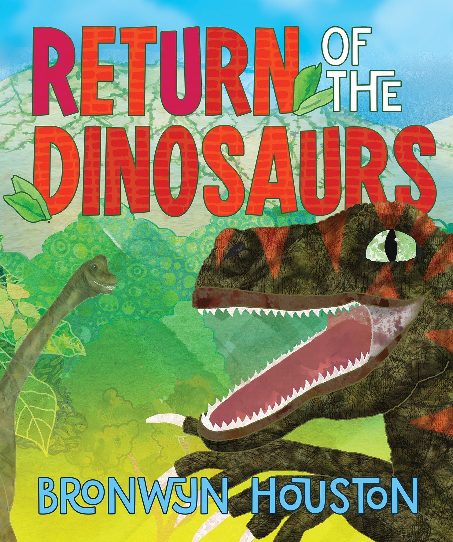 Return of the Dinosaurs