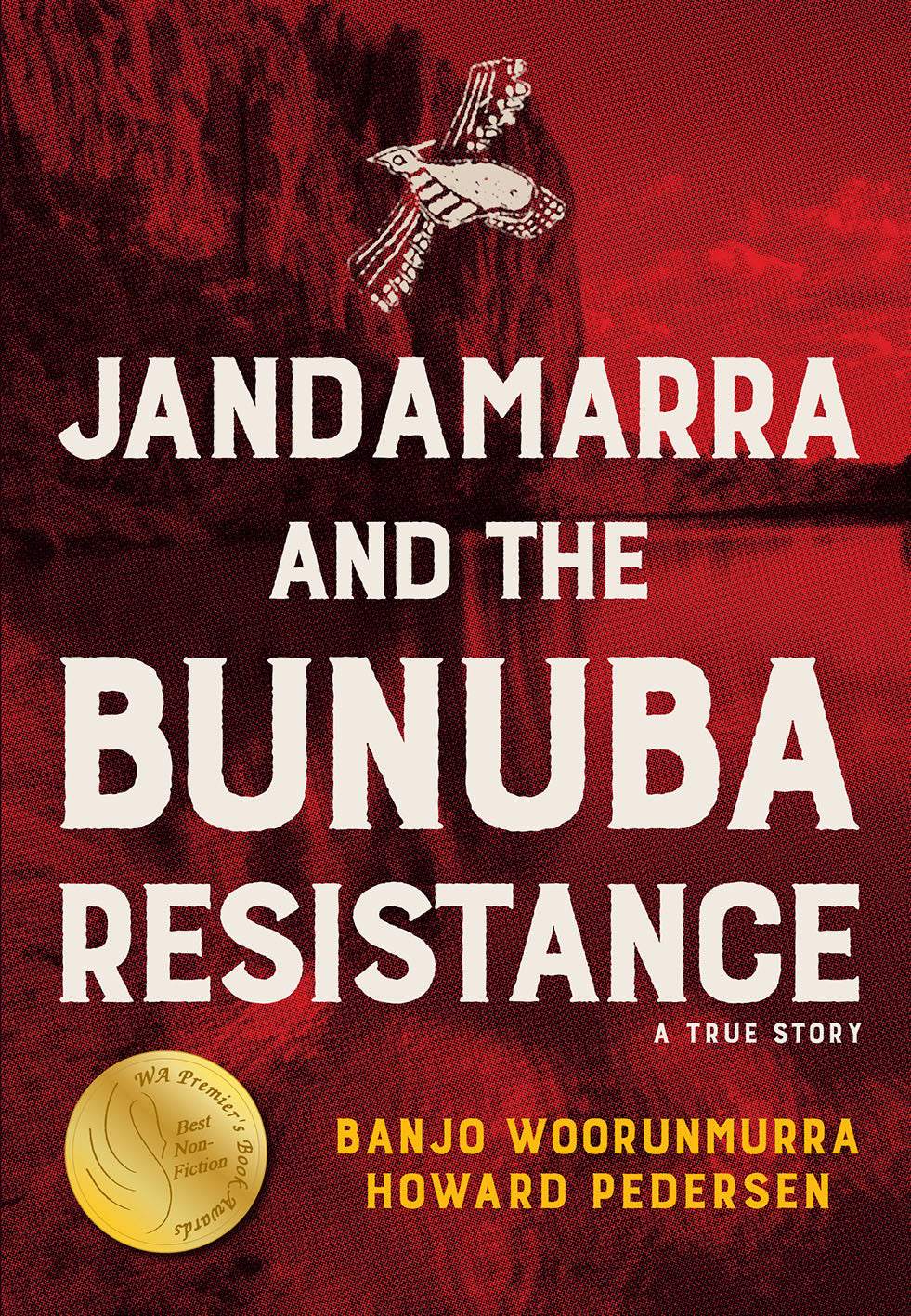 Jandamarra and the Bunuba Resistance