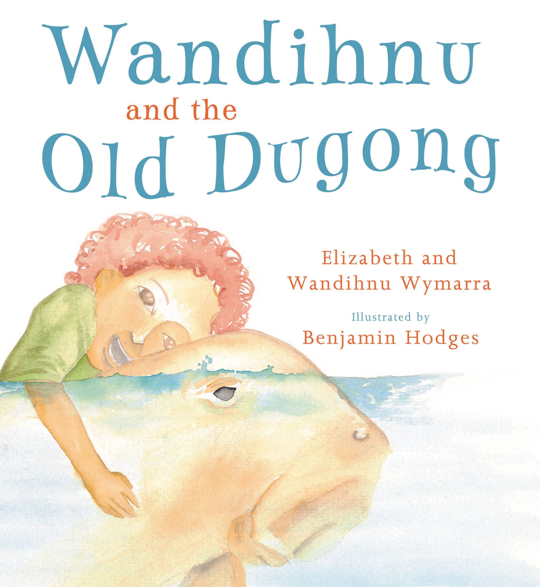 Wandihnu and the Old Dugong