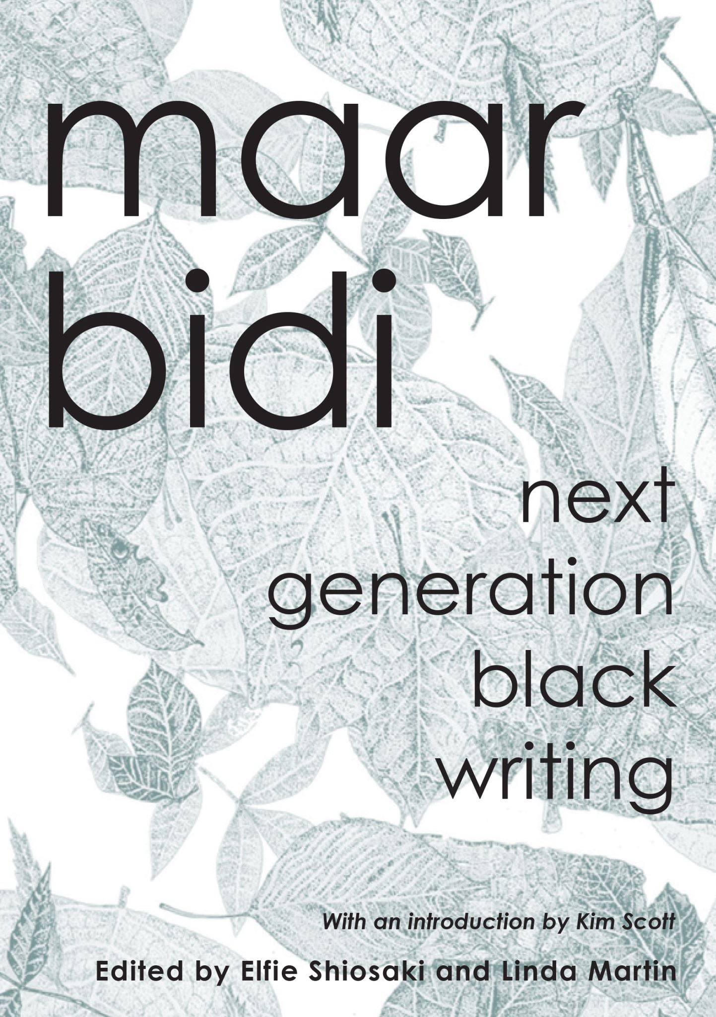 maar bidi: next generation black writing