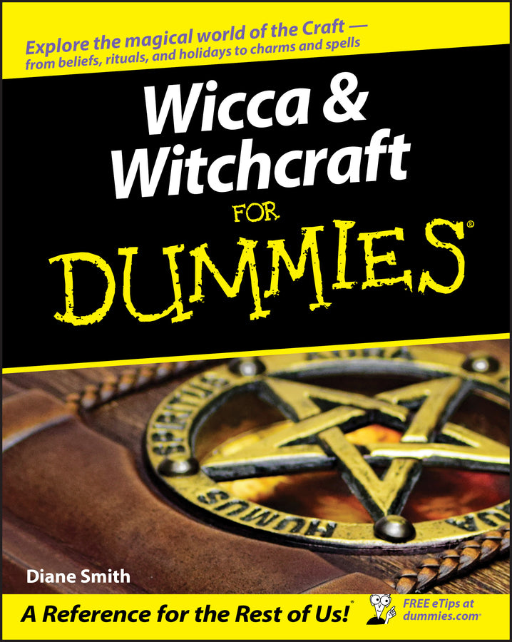 Wicca and Witchcraft For Dummies