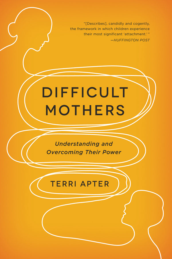 Difficult Mothers