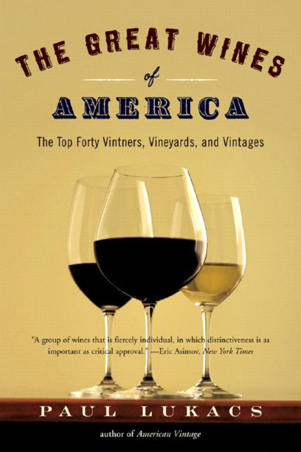 The Great Wines of America